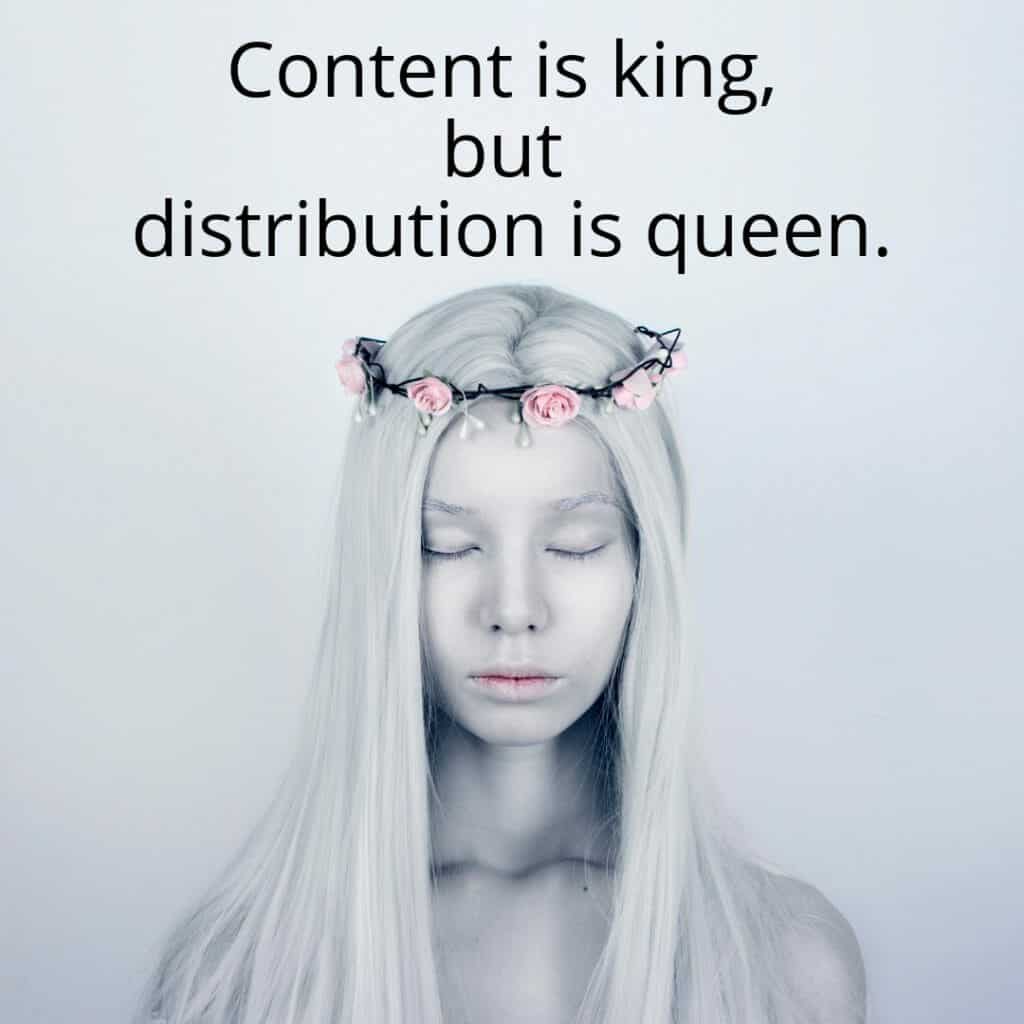 Put Distribution at the Heart of Content Marketing