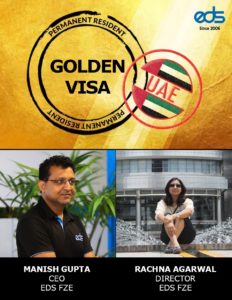 Golden Visa for Manish Gupta and Rachna Agarwal