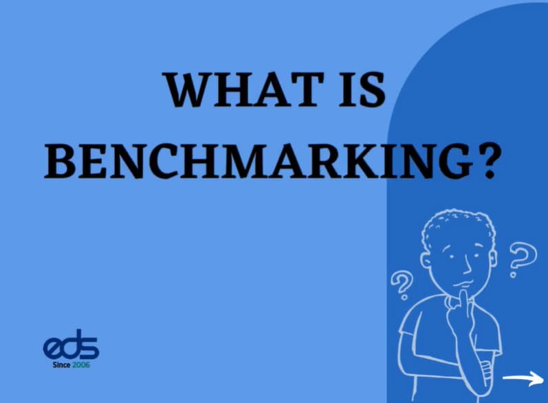 What is Benchmarking