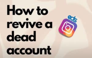 How to revive your dead account?