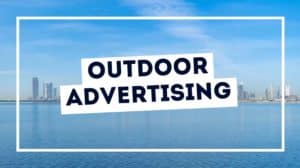 Outdoor advertising is a popular and effective way to advertise your brand to potential customer