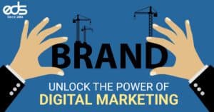 Unlock the power of Digital Marketing