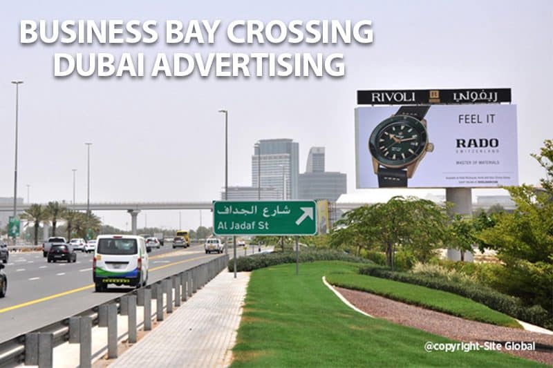 Business Bay Crossing Dubai Advertising