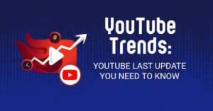youtube last update you need to know