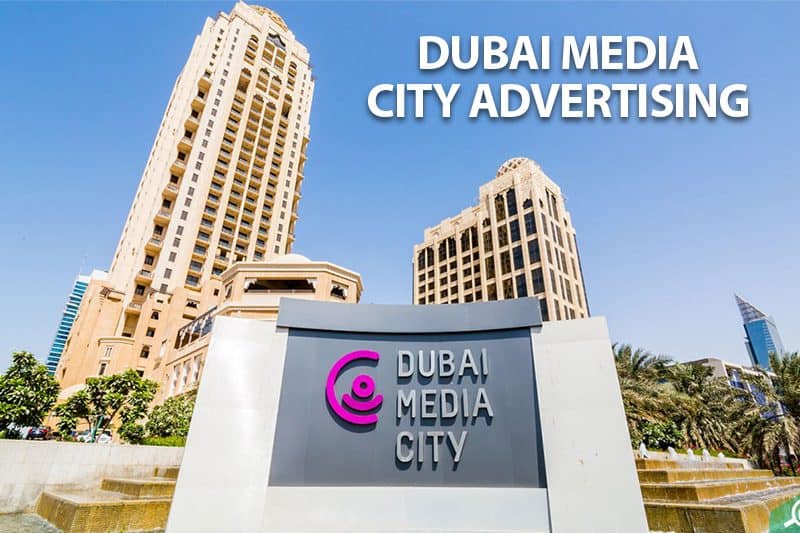 Dubai Media City Advertising