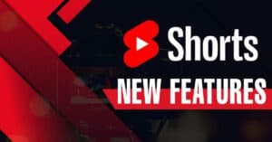 YouTube Shorts New Features